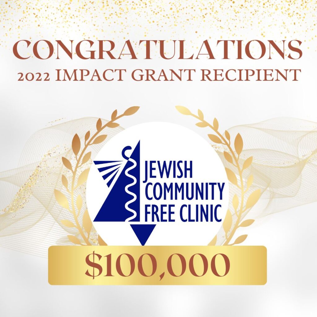 Congratulations Jewish Community Free Clinic – Our 2022 Impact Grantee